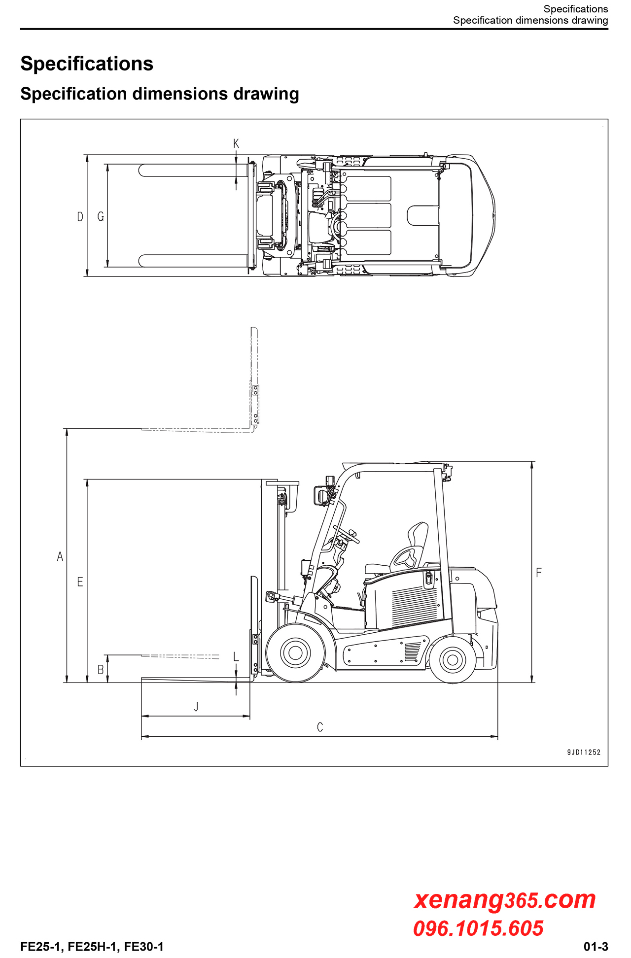 Download Shop manual FE25-1 FE30-1 sửa chữa xe nâng điện Komatsu 2.5 tấn và 3 tấn FE25-1, FE30-1 Bản vẽ tiêu chuẩn kích thước Shop manual FE25-1 FE30-1