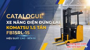 Ảnh bìa Catalogue xe nâng điện đứng lái 1.5 tấn Komatsu FB15RL-15