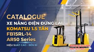 Catalogue xe nâng điện đứng lái 1.5 tấn Komatsu FB15RL-14 (AR50 SERIES)